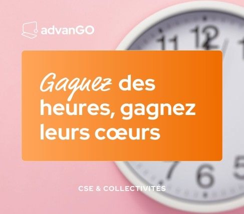 Helfrich-AdvanGO-Article-Blog-En-tête-moderniser-son-CSE-Gagnez-des-heures-gagnez-leurs-cœurs.jpg